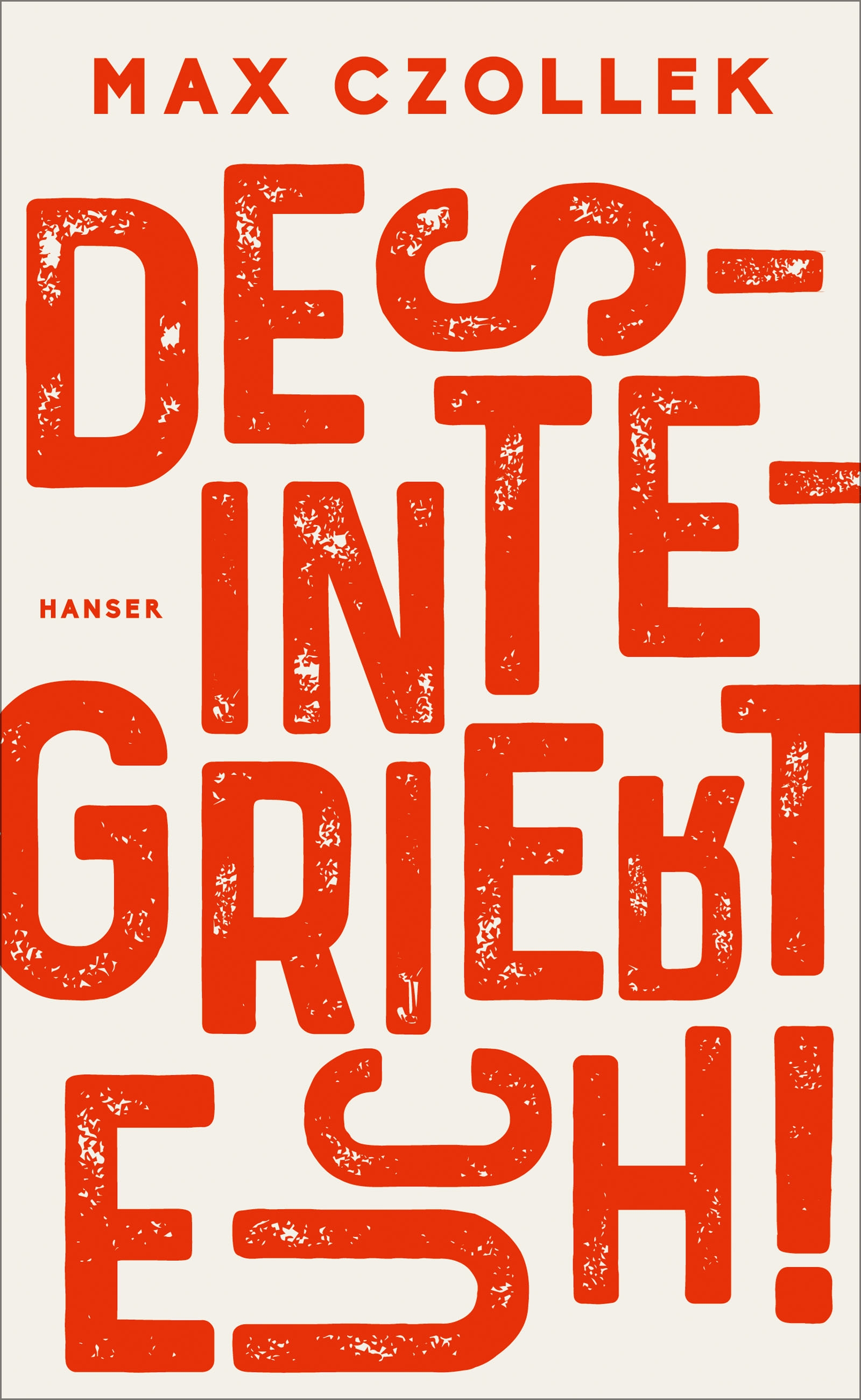 Buchcover "Desintegriert euch!"