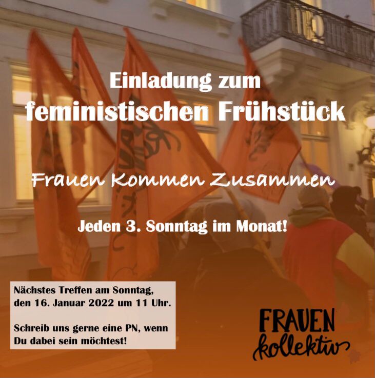 Einladung zum feministischen Frühstück - Frauen kommen Zusammen. Jeden dritten Sonntag im Monat.