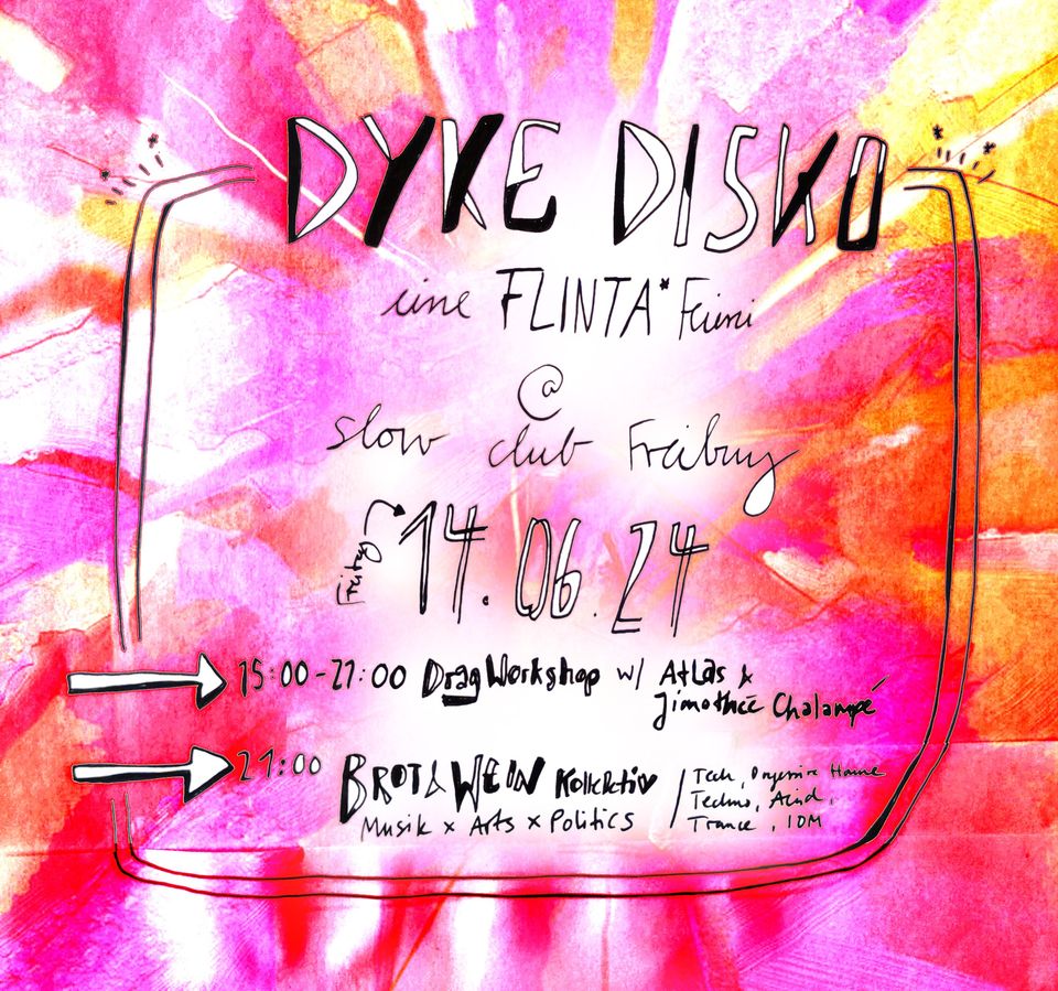 DYKE DISKO die FLINTA*-Feierei + Drag Workshop