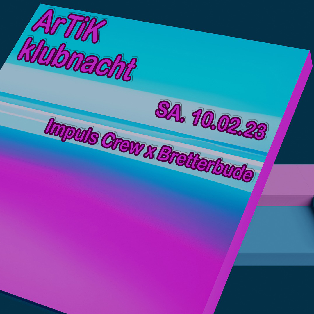 klubnacht | Impuls x Bretterbude