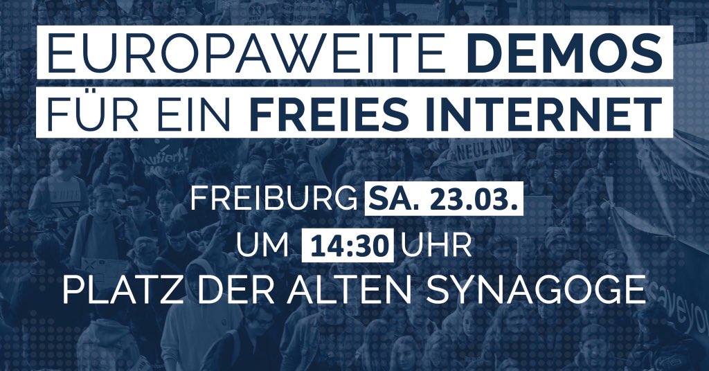 Demo Freiburg 23.03. Artikel 13 EU Urheberrecht