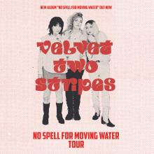 Velvet Two Stripes Ankündigung